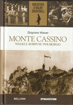 Monte Cassino. Walki 2. Korpusu Polskiego; Wawer