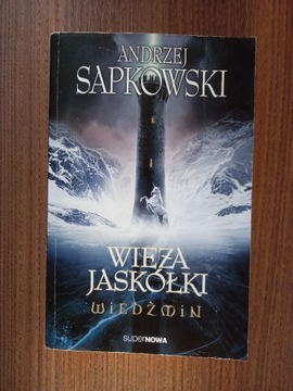 Andrzej Sapkowski - Wieża Jaskółki