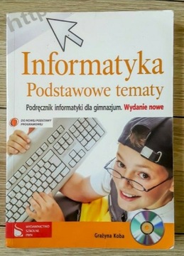 Podręcznik Informatyka (PWN, Grażyna Koba)