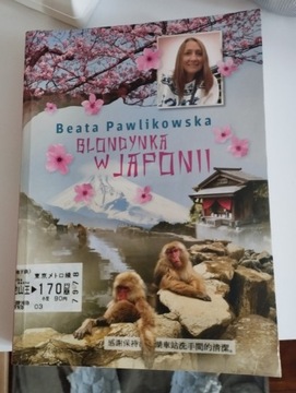 Beata Pawlikowska Blondynka w Japonii