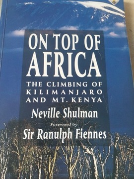 Neville Shulman On Top of Africa Kilimanjaro Kenya