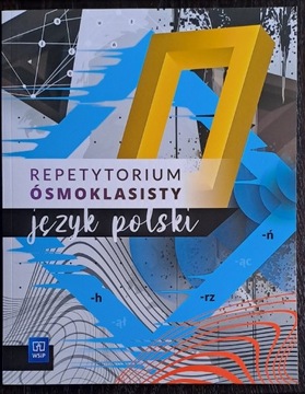 JĘZYK POLSKI Repetytorium Ósmoklasisty  Nowe !!!