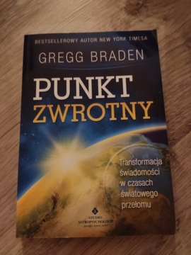 Punkt zwrotny - Gregg Braden