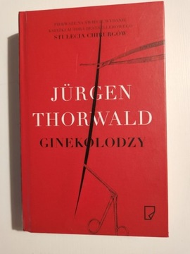 Jürgen Thorwald - Ginekolodzy 