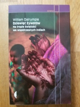 William Dalrymple Dziewięć żywotów