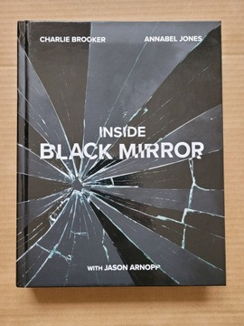C. Brooker, A. Jones - Inside Black Mirror