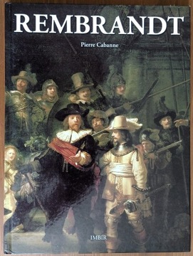 Pierre Cabanne: Rembrandt