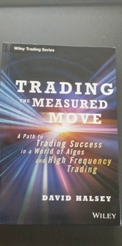 David Halsey , Trading the measured moves