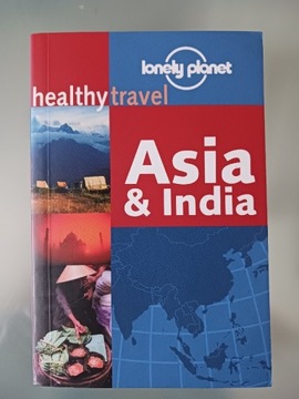 Asia & India Healthy travel Lonely Planet 2000