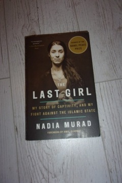 Nadia Murad The Last Girl My Story of Captivity