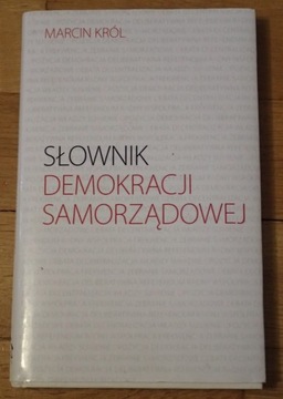 Słownik demokracji samorządowej - Król