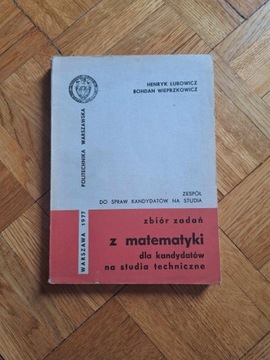 Zbiór zadań z matematyki Łubowicz Wieprzkowicz '77
