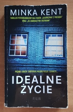 Idealne Życie - Minka Kent