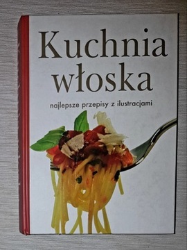 Kuchnia Włoska najlepsze przepisy Alberto Massari