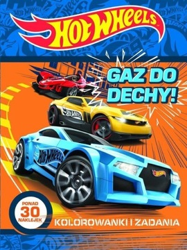 Kolorowanka Hot Wheels "Gaz do dechy!"