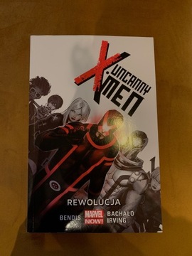 Uncanny X-men tom 1. „Rewolucja”