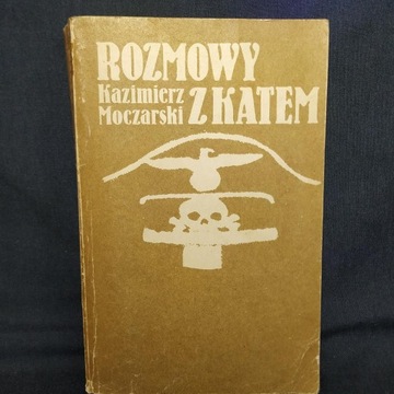 Kazimierz Moczarski Rozmowy z katem