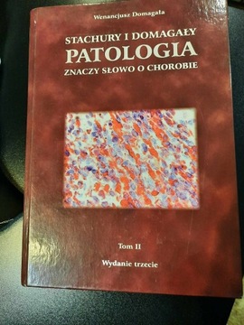 Patologia Domagała wydanie 3, tom 2