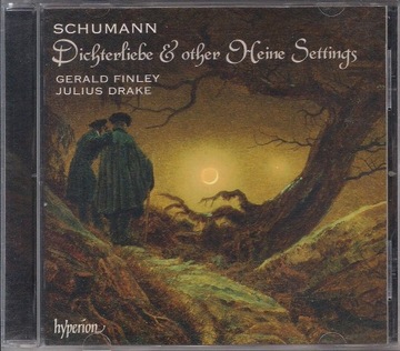 Schumann - Heine Songs, Romances & Ballads