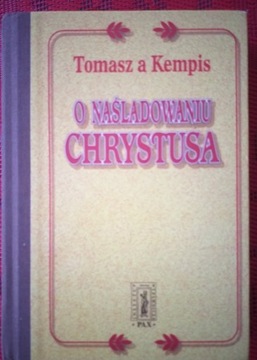 O naśladowaniu Chrystusa Tomasz Kempis