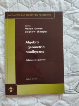 Algebra i geometria analityczna kolokwia i egzamin