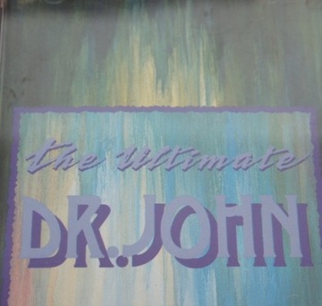 1c191. DR. JOHN THE ULTIMATE DR. JOHN ~ USA