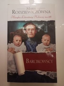 Barcikowscy, Maria Rodziewiczówna