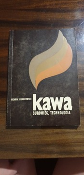 Kawa surowiec, technologia - Henryk Hrankowski