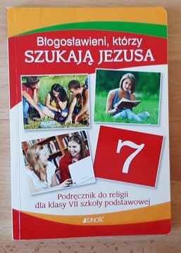 Religia Błogosławieni którzy szukają Jezusa kl 7