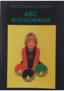 Mieczysław Łobocki ABC WYCHOWANIA 