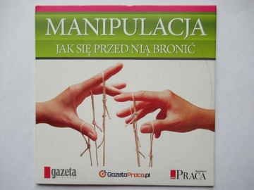 Manipulacja - jak się przed nią bronić