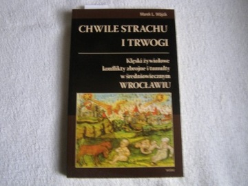 CHWILE STRACHU I TRWOGI