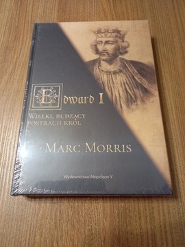 Marc Morris - Edward I
