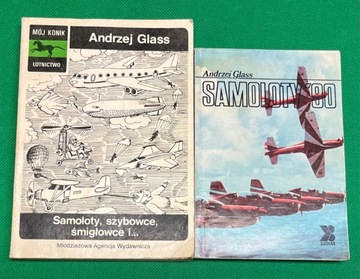 Andrzej Glass - Samoloty, szybowce 2 książki