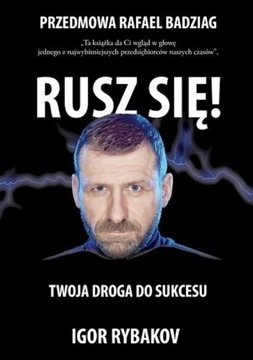 Rusz się Igor Rybakov NOWA