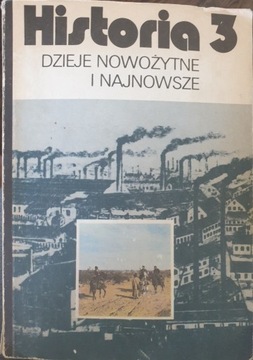 Historia 3 dzieje nowożytne i najnowsze