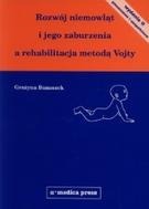 ROZWÓJ NIEMOWLĄT  A REHABILITACJA METODĄ VOJTY 