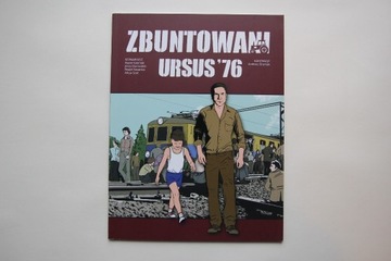 Zbuntowani Ursus '76 komiks stan bardzo dobry