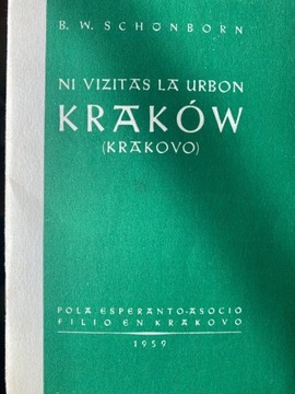 Ni vizitas la urbon Kraków przewodnik esperanto 