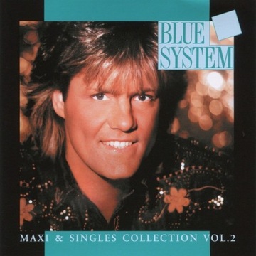 BLUE SYSTEM Maxi & Singles Collection Vol. 2 NOWY