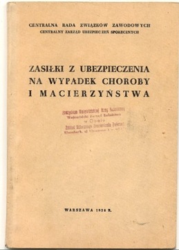 Zasiłki z ubezpieczenia na wypadek choroby 1958