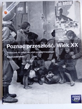 Poznać przeszłość. Wiek XX