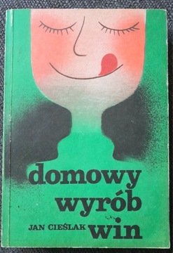 Domowy wyrób win Jan Cieślak