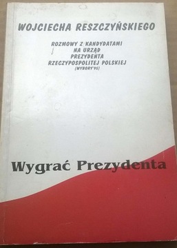 Reszczyński Wygrać Prezydenta Historia Polski