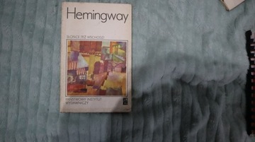Słońce też wschodzi, Hemingway