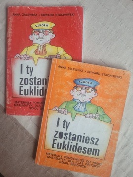 I ty zostaniesz Euklidesem Zalewska, Stachowski 