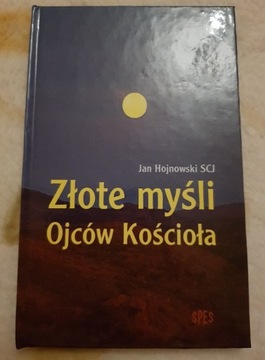 Złote myśli ojców kościoła Hojnowski