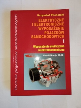 Elektryczne i Elektroniczne Wyposażenie Pojazdów 1