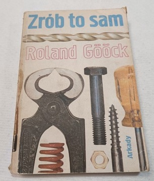 Zrób to sam Roland Goock