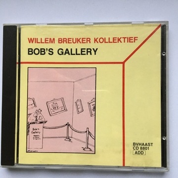Willem Breuker Kollektief - Bob's Gallery
